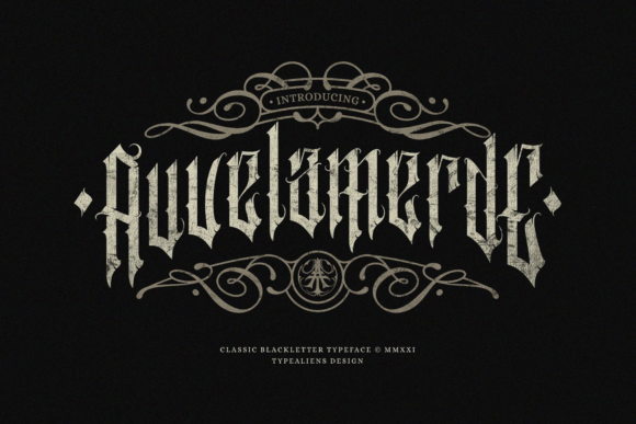 Auvelamerde: The Blackletter Font for Bold, Assertive Design