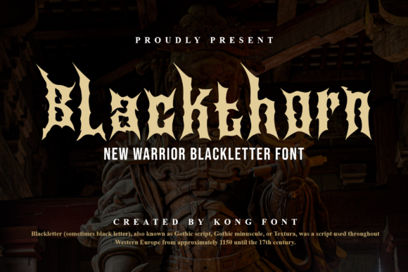 Blackthorn: A Modern Blackletter for Bold Creators