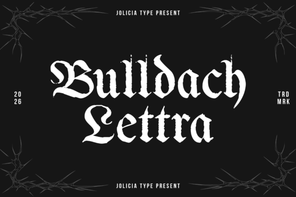 Bulldach Lettra: Mastering Bold Gothic Branding