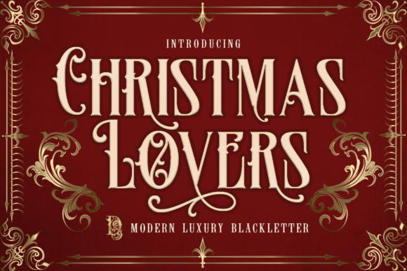 Christmas Lovers: A Victorian Blackletter Font for Timeless Projects