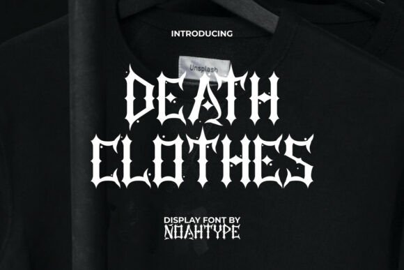 Death Clothes: Unleashing a Fiercely Powerful Gothic Typeface