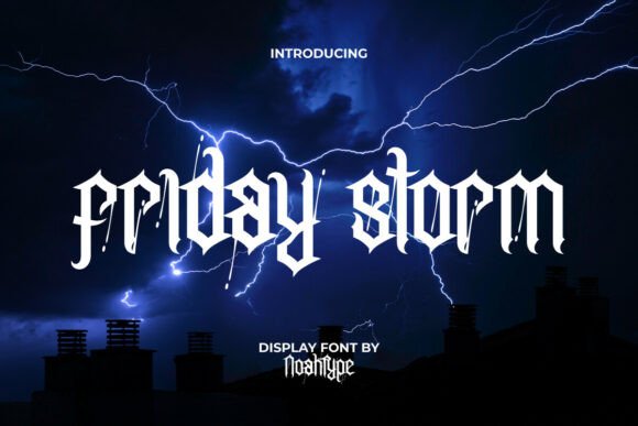 Friday Storm: The Gothic Display Font for Sinister Luxury