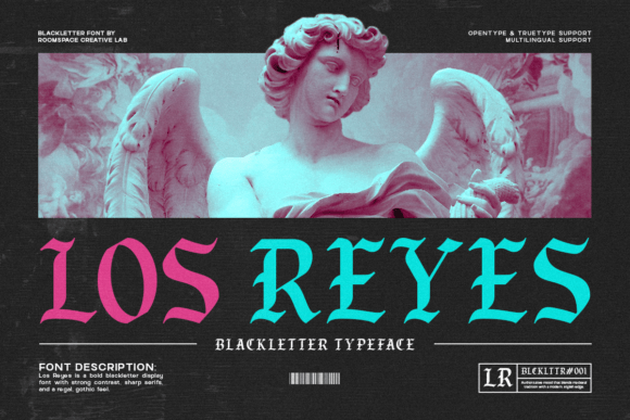 Los Reyes: A Bold Gothic Typeface for Modern Designers