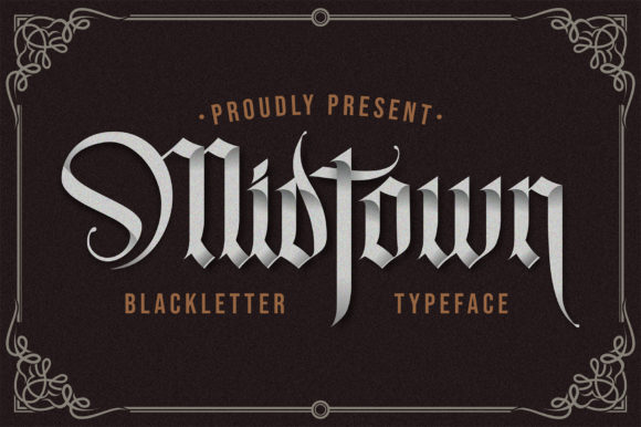 Midtown: A Bold Blackletter for Modern Branding